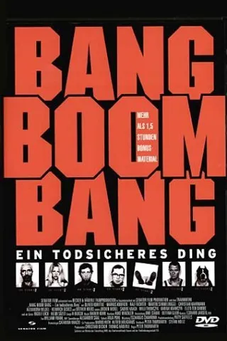 砰嘣砰：十拿九稳的活计 Bang Boom Bang - Ein todsicheres Ding (1999)