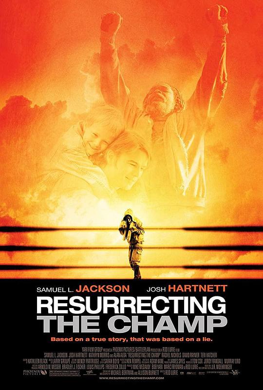 重整旗鼓 Resurrecting the Champ (2007)