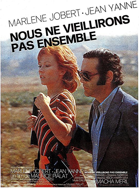 我们不能白头到老 Nous ne vieillirons pas ensemble (1972)