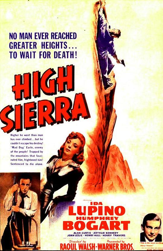 夜困摩天岭 High Sierra (1941)