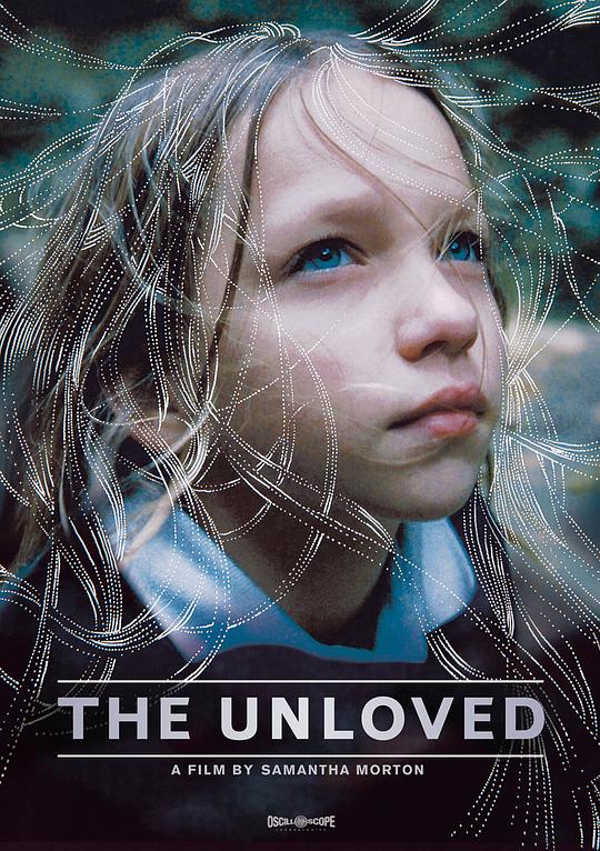 不被爱的人 The Unloved (2009)