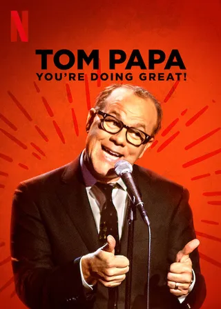 汤姆·帕帕：你很棒了 Tom Papa: You're Doing Great! (2020)