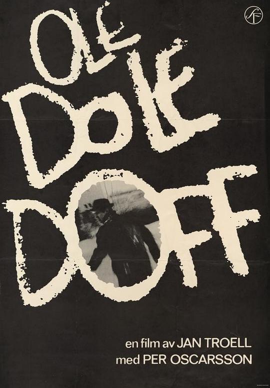 谁见他死去 Ole dole doff (1968)