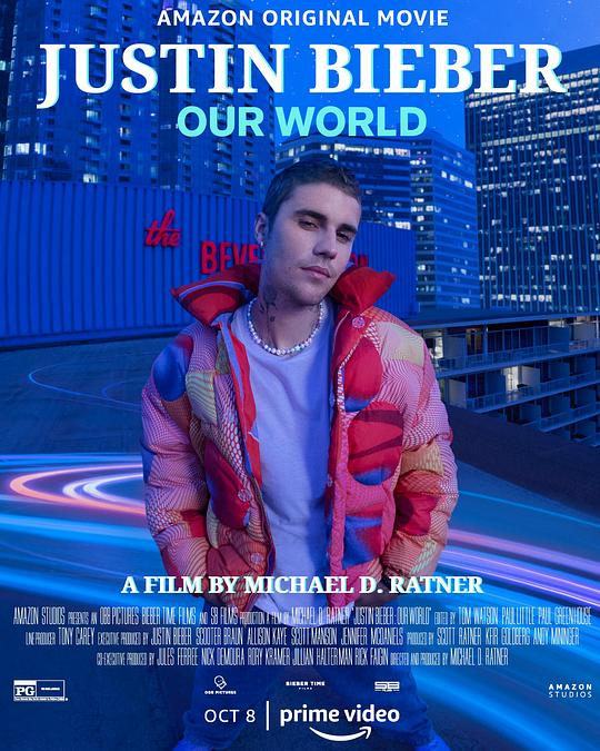 贾斯汀·比伯：我们的世界 Justin Bieber: Our World (2021)