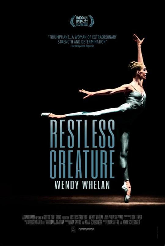 不安的灵魂：温迪·慧伦 Wendy Whelan: Restless Creature (2015)