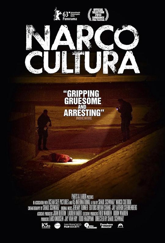 毒枭文化 Narco Cultura (2013)