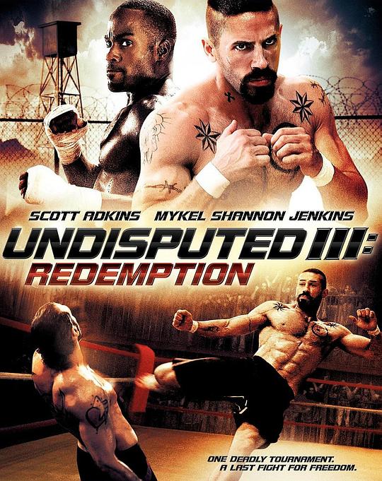 终极斗士3：赎罪 Undisputed III: Redemption (2010)