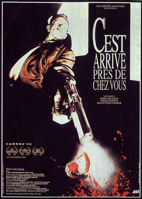 人咬狗 C'est arrivé près de chez vous (1992)