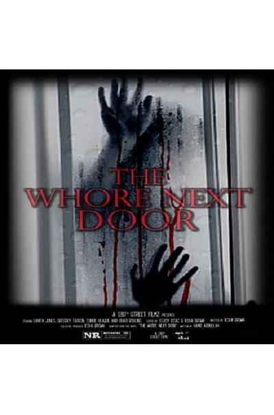 The Whore Next Door  (2022)