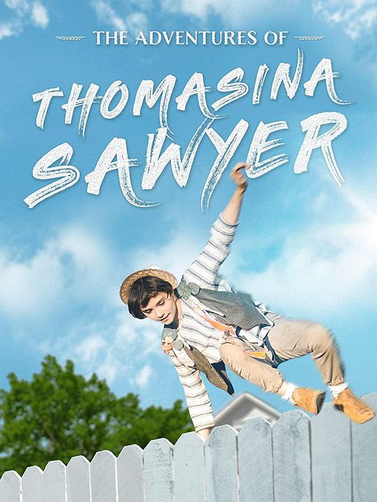 The Adventures of Thomasina Sawyer  (2018)