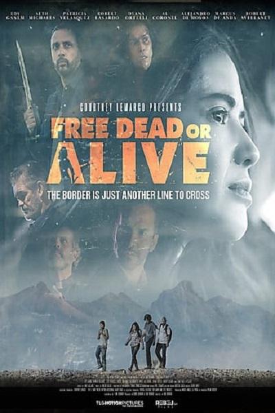 生死自由 Free Dead or Alive (2022)