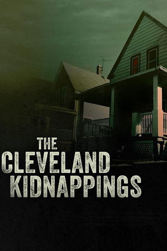 The Cleveland Kidnappings  (2021)