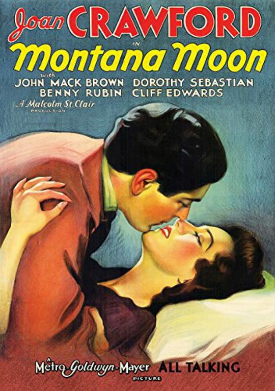 蒙大拿之月 Montana Moon (1930)