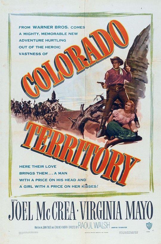 虎盗蛮花 Colorado Territory (1949)