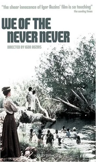 有情天地 We of the Never Never (1982)