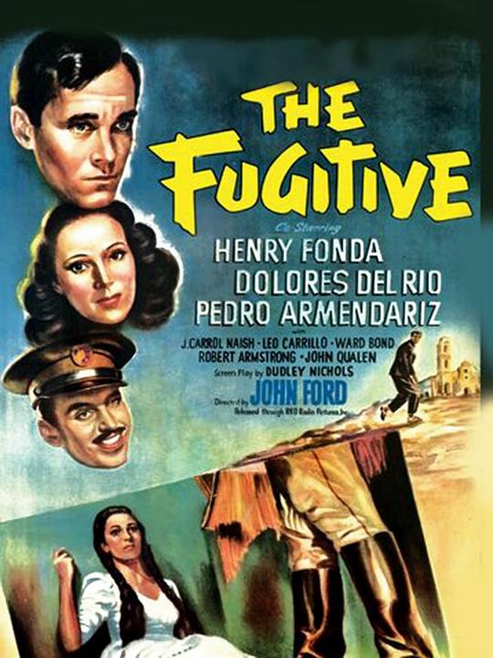 逃亡者 The Fugitive (1947)
