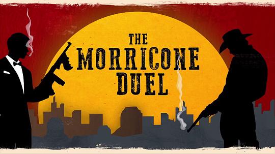 埃尼奥·莫里康内 決鬥：丹麦国家交响乐团 The Morricone Duel (2018)