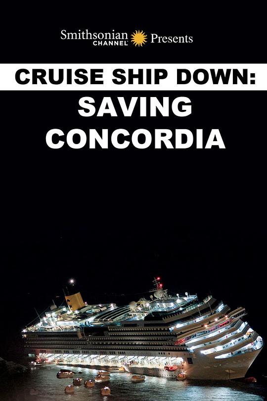 Cruise Ship Down: Saving Concordia  (2013)