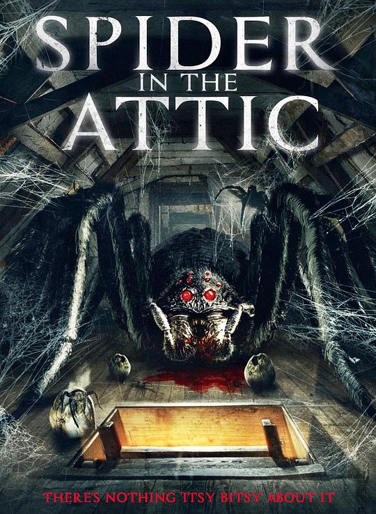 阁楼里的蜘蛛 Spider from the Attic (2021)