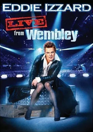 Eddie Izzard: Live from Wembley  (2009)