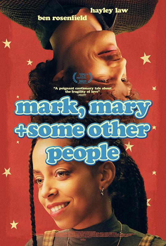 开放关系 Mark, Mary & Some Other People (2021)