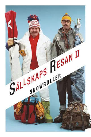 Snowroller - Sällskapsresan II  (1985)