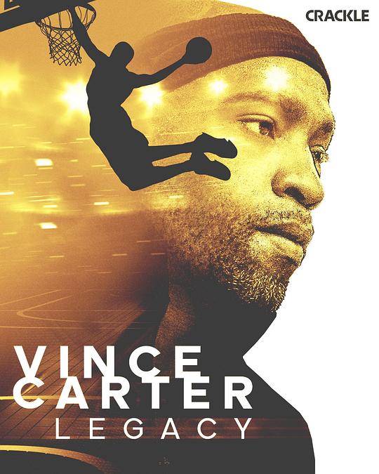 传奇：文斯·卡特 Vince Carter: Legacy (2021)