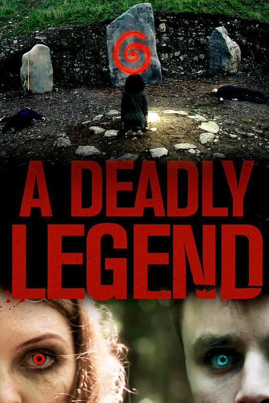 致命的传说 A Deadly Legend (2021)