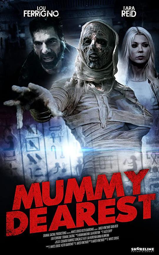 最亲爱的木乃伊 Mummy Dearest (2020)