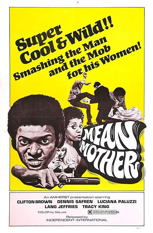 毒母 Mean Mother (1971)