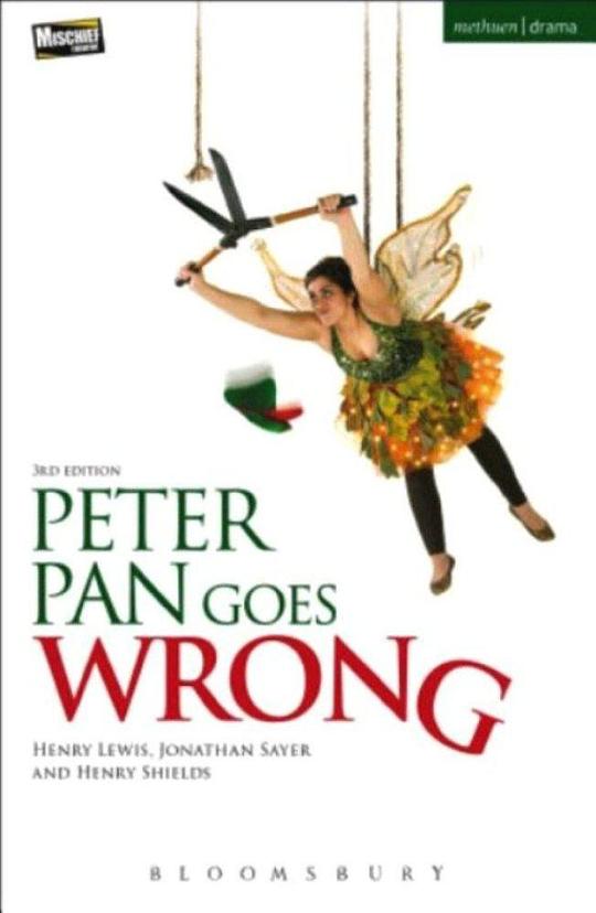 Peter Pan Goes Wrong  (2016)