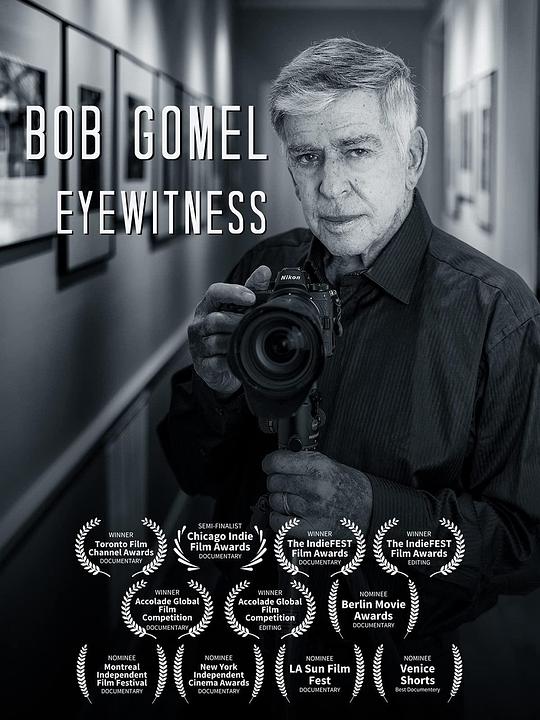 Bob Gomel: Eyewitness  (2020)