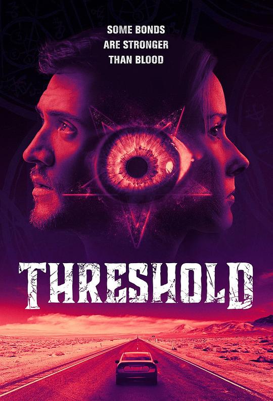 邪咒临界点 Threshold (2020)