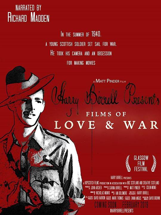 Harry Birrell Presents：Films of Love and War  (2019)