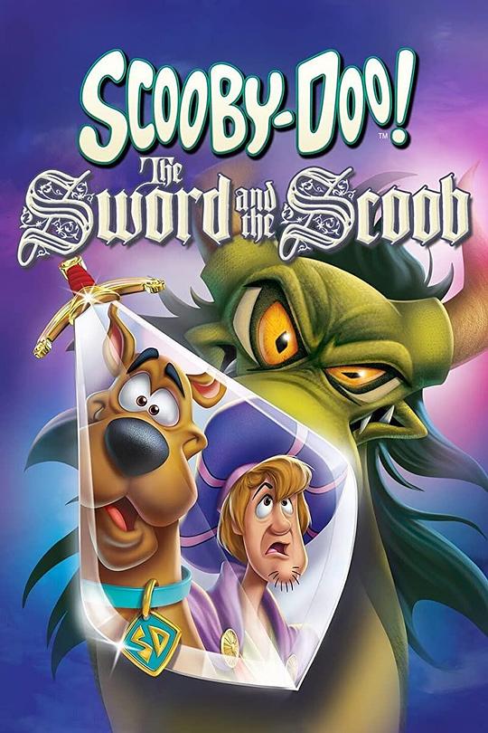 史酷比！剑与史酷比 Scooby-Doo! The Sword and the Scoob (2021)