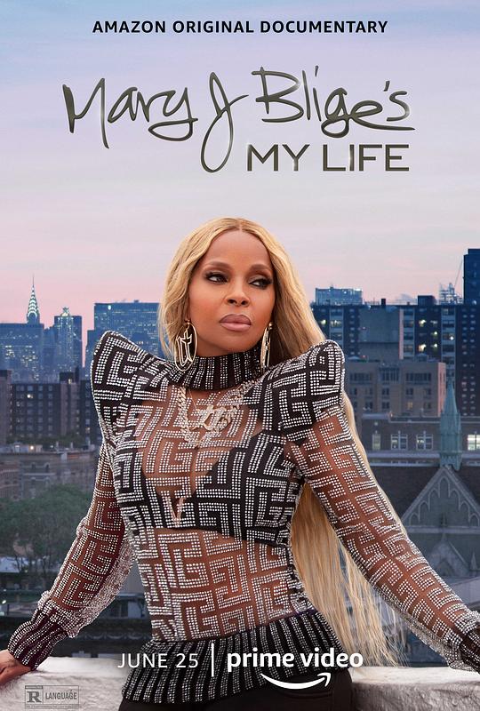 玛丽·布莱姬：我的真实人生 Mary J Blige's My Life (2021)