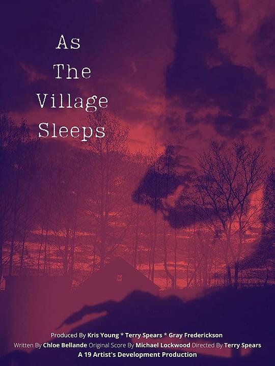 村庄熟睡时 As the Village Sleeps (2021)