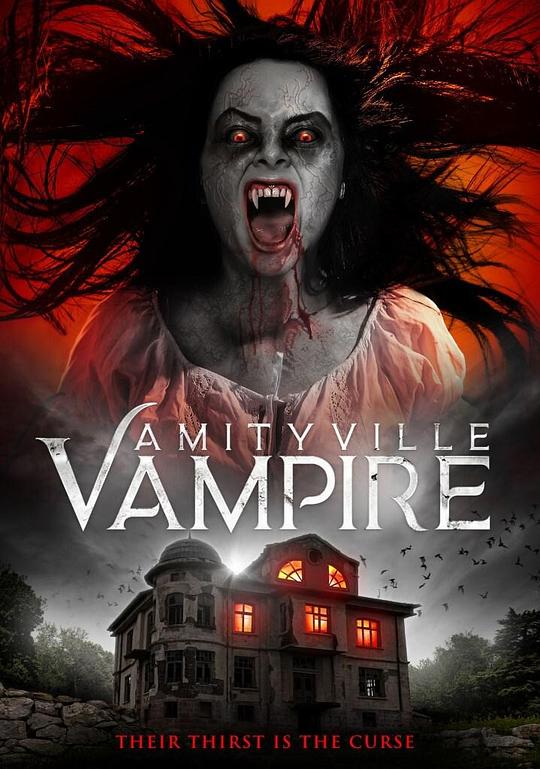 赤月湖吸血鬼 Amityville Vampire (2020)