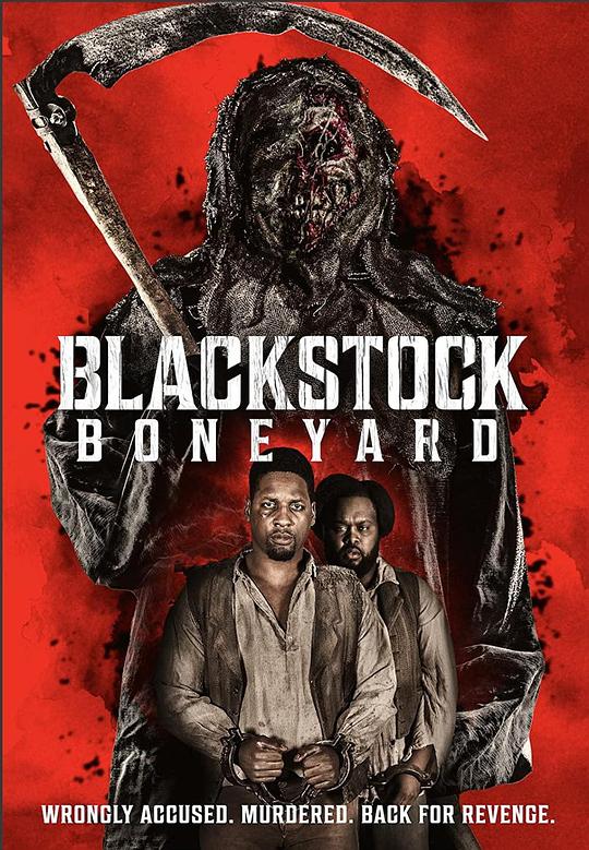 冤魂复仇 Blackstock Boneyard (2021)