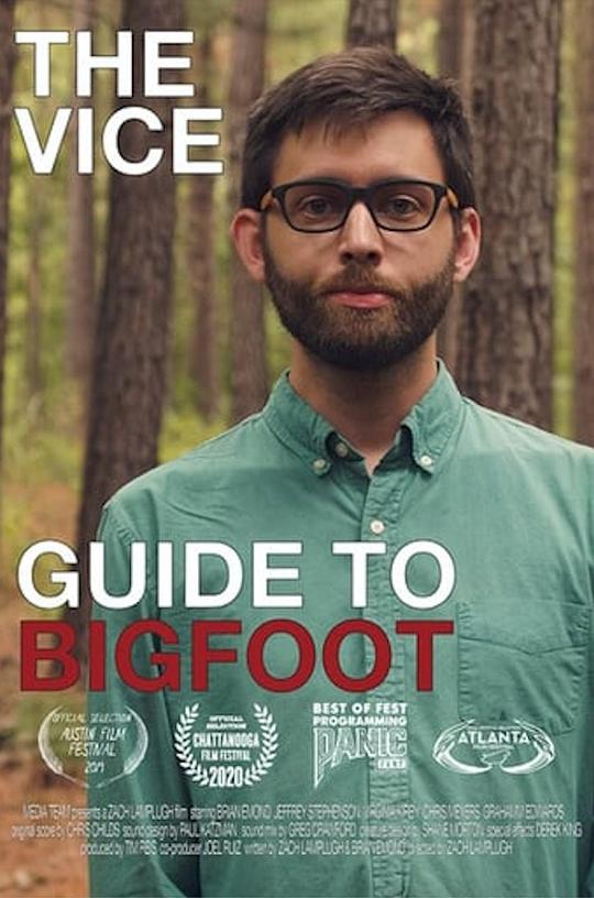 追击大脚怪 The VICE Guide to Bigfoot (2019)