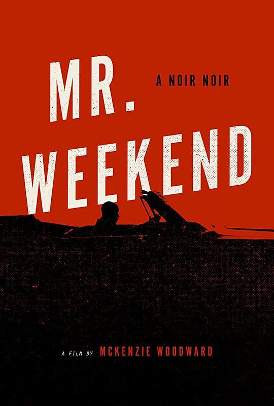 周末先生 Mr. Weekend (2020)