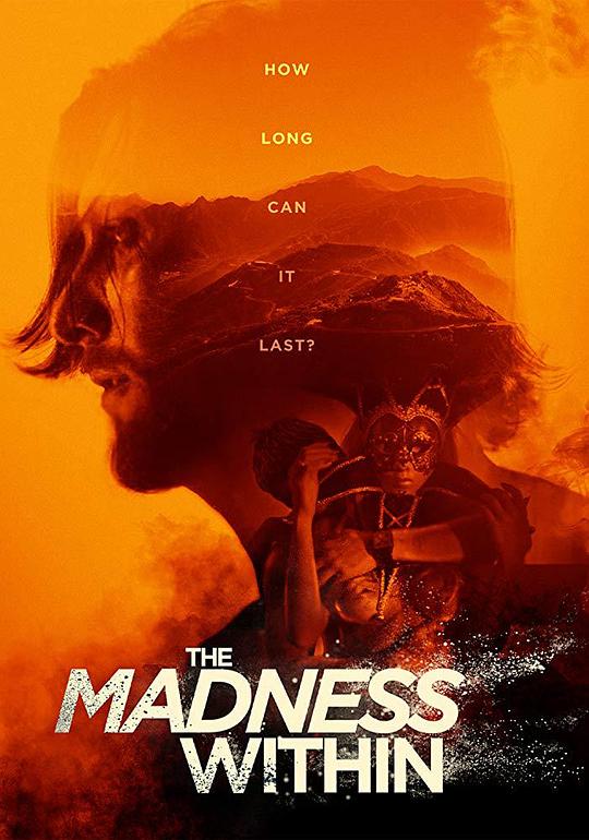 内心的疯狂 The Madness Within (2019)