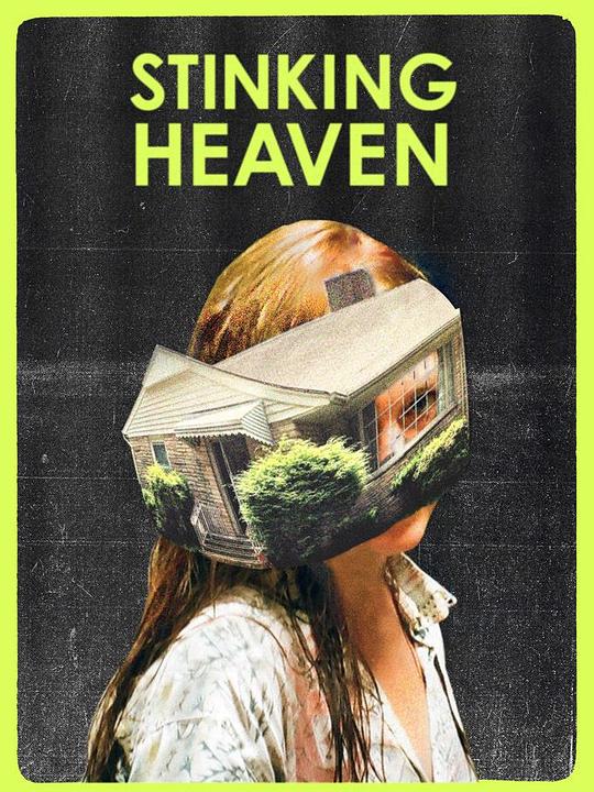 腐臭天堂 Stinking Heaven (2015)