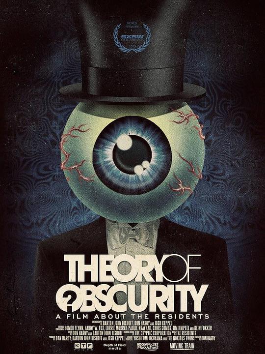 隐晦的理论 Theory of Obscurity: A Film About the Residents (2015)