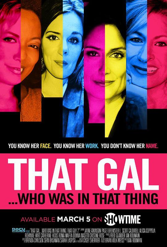 That Gal...Who was in That Thing That Guy 2  (2015)