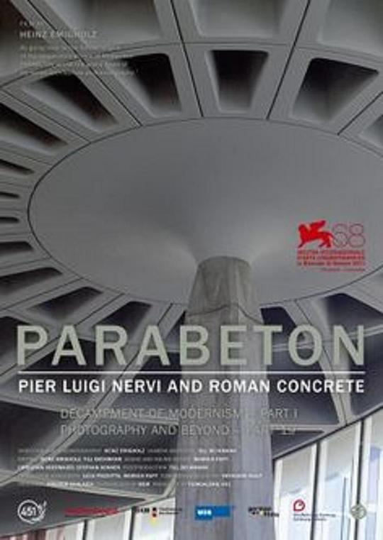 Parabeton - Pier Luigi Nervi and Roman Concrete  (2011)