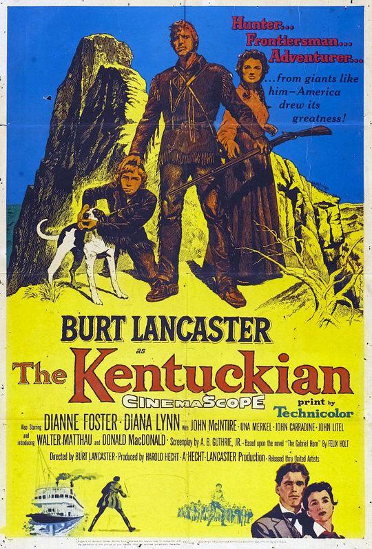 坎塔基豪侠 The Kentuckian (1955)