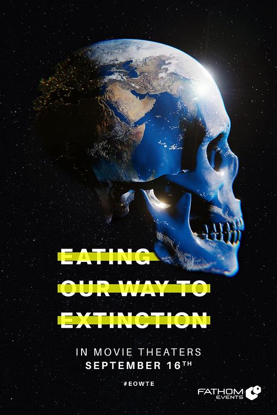 食至灭绝 Eating Our Way to Extinction (2021)