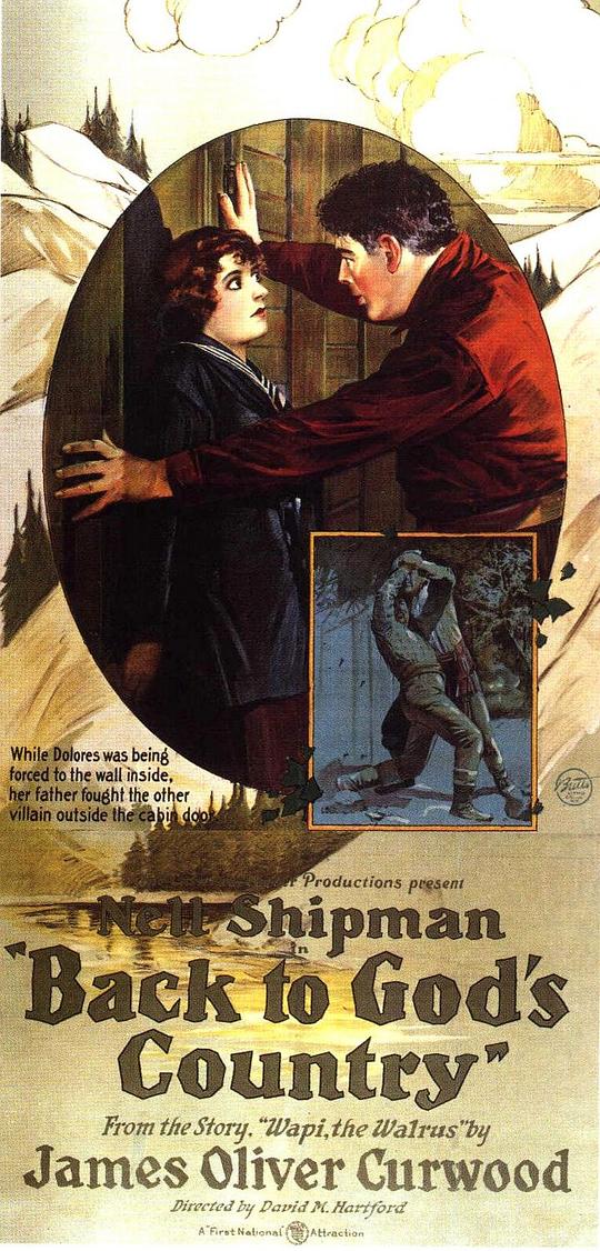 回到上帝的国度 Back to God's Country (1919)