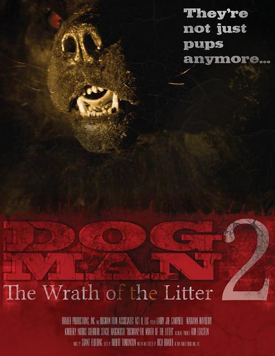 Dogman 2: The Wrath of the Litter  (2014)